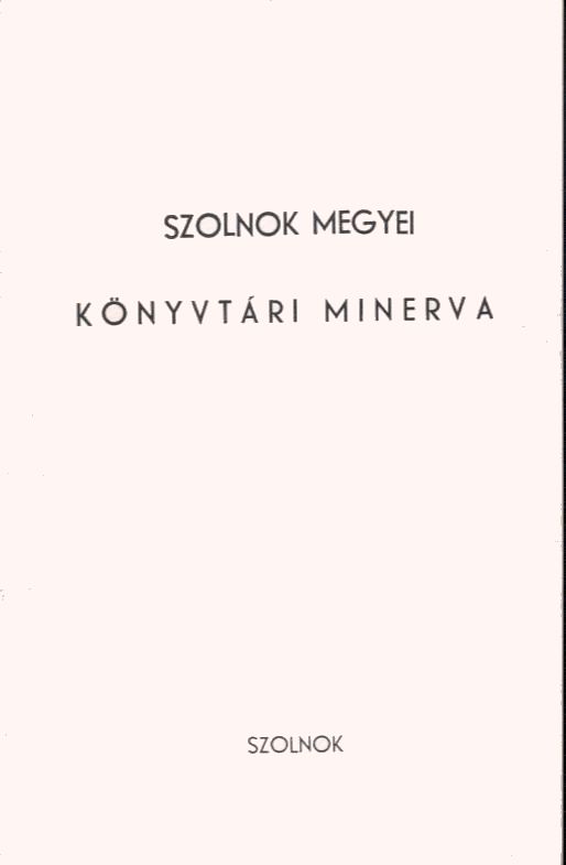 Szolnok megyei könyvtári minerva